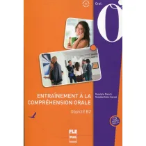 Entrainement a la comprehension orale Objectif B2