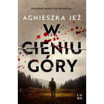 W cieniu g�ry