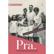 Pra. O rodzinie Iwaszkiewicz�w