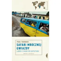 Safari mrocznej gwiazdy. L�dem z Kairu do Kapsztadu