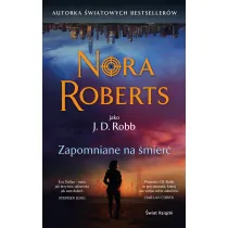 Zapomniane na �mier�. Oblicza �mierci. Tom 53
