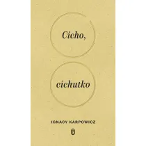 Cicho, cichutko