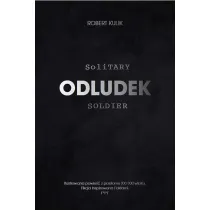 Odludek. Solitary soldier