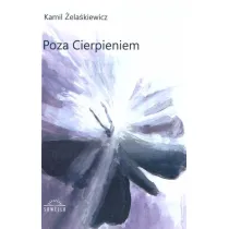 Poza cierpieniem