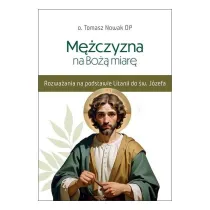 M�czyzna na Bo�� miar�