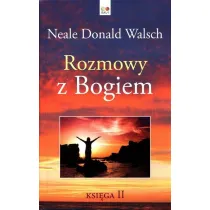 Rozmowy z Bogiem. Tom 2