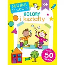 Nauka na wesoo. Kolory i ksztaty
