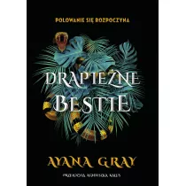 Drapie�ne bestie. Beasts of Prey. Tom 1
