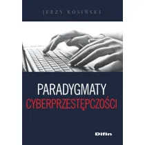 Paradygmaty cyberprzest�pczo�ci