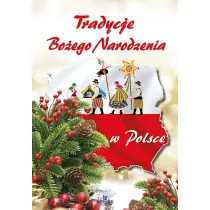 Tradycje Bo�ego Narodzenia w Polsce