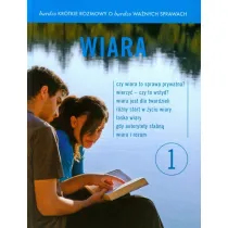 Wiara. Bardzo kr�tkie rozmowy o bardzo wa�nych sprawach. Tom 1