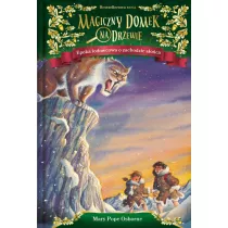 Epoka lodowcowa o zachodzie soca. Magiczny domek na drzewie. Tom 7