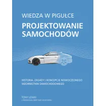 Wiedza w pigu�ce. Projektowanie samochod�w