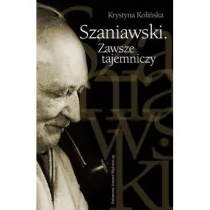 Szaniawski. Zawsze tajemniczy
