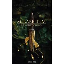 Pierwsze Ogniwo. Mirabelium