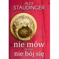 Nie m�w do mnie nie b�j si�
