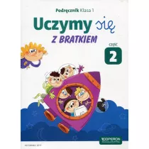 Uczymy si� z Bratkiem. Klasa 1. Podr�cznik. Cz�� 2