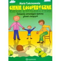 Cienie logopedyczne. �wiczenia utrwalaj�ce wymow� g�osek cisz�cych