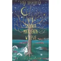 Kto spe�nia marzenia w lesie