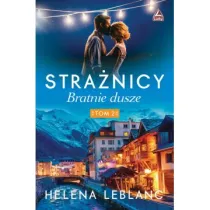 Bratnie dusze. Stra�nicy. Tom 2
