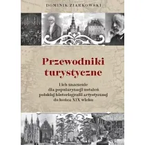 Przewodniki turystyczne i ich znaczenie dla popula
