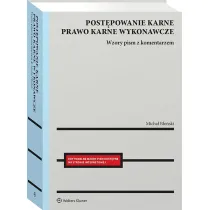 Post�powanie karne i prawo karne wykonawcze. Wzory pism procesowych z komentarzem