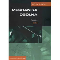 Mechanika og�lna T.2 Dynamika