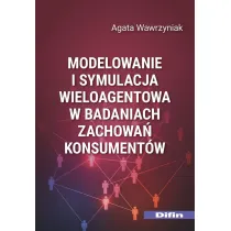Modelowanie i symulacja wieloagentowa w badaniach zachowa� konsument�w