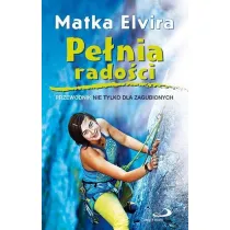 Pe�nia rado�ci. Przewodnik nie tylko dla zagubionych