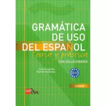 Gramatica de uso del espanol C1-C2