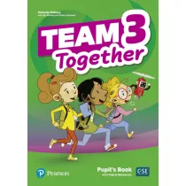 Team Together 3 Pupil`s Book + Digital Resources