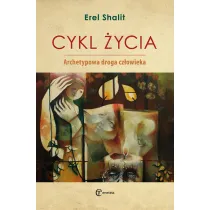 Cykl �ycia. Archetypowa droga cz�owieka