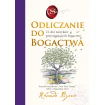 Odliczanie do bogactwa. 21 dni nawyk�w przyci�gaj�cych bogactwo