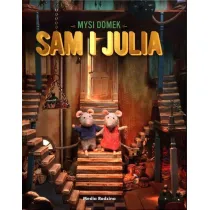 Sam i Julia. Mysi domek