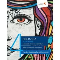 Historia 4. lady czasu. Podrcznik do liceum i technikum. Zakres podstawowy i rozszerzony