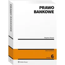 Prawo bankowe (wyd. 6)