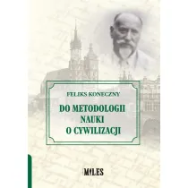 Do metodologii nauki o cywilizacji