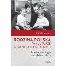 Rodzina polska w kulturze realnego socjalizmu