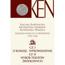 Komisja Edukacji Narodowej 1773-1794. Cz�� 1-2