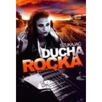 Szukaj�c ducha rocka