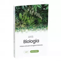 Biologia. Pr�bne arkusze od egzaminator�w. Cz�� 1. Matura 2023+
