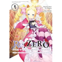 Re: Zero. �ycie w innym �wiecie od zera. Ksi�ga 4. Sanktuarium i wied�ma chciwo�ci. Tom 4