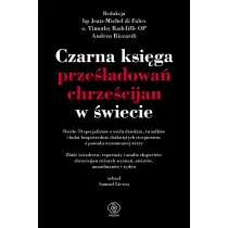 Czarna ksi�ga prze�ladowa� chrze�cijan w �wiecie