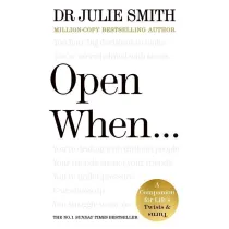Open When…