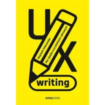 UX writing. Moc j�zyka w produktach cyfrowych