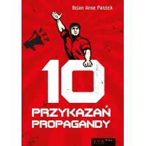 10 przykaza� propagandy