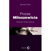 Proces Miloszewicia. Relacja obserwatora