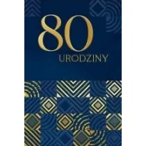 Karnet B6 LUX 80 urodziny, granatowe