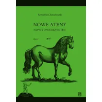 Nowe Ateny. nowy zwierzyniec