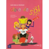 Clave de Sol 2 przewodnik metodyczny